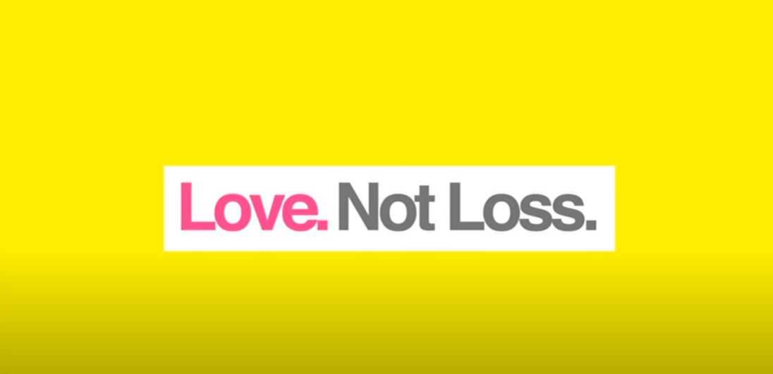 Love not loss