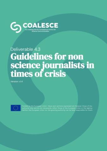 Guidelines for non science journalists in times of crisis Guidelines for non science journalists in times of crisis