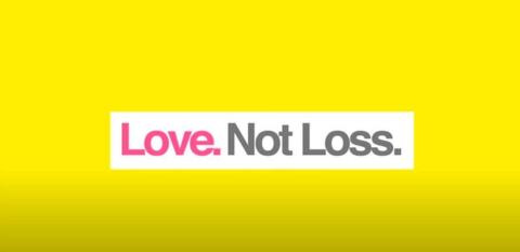 Love not loss